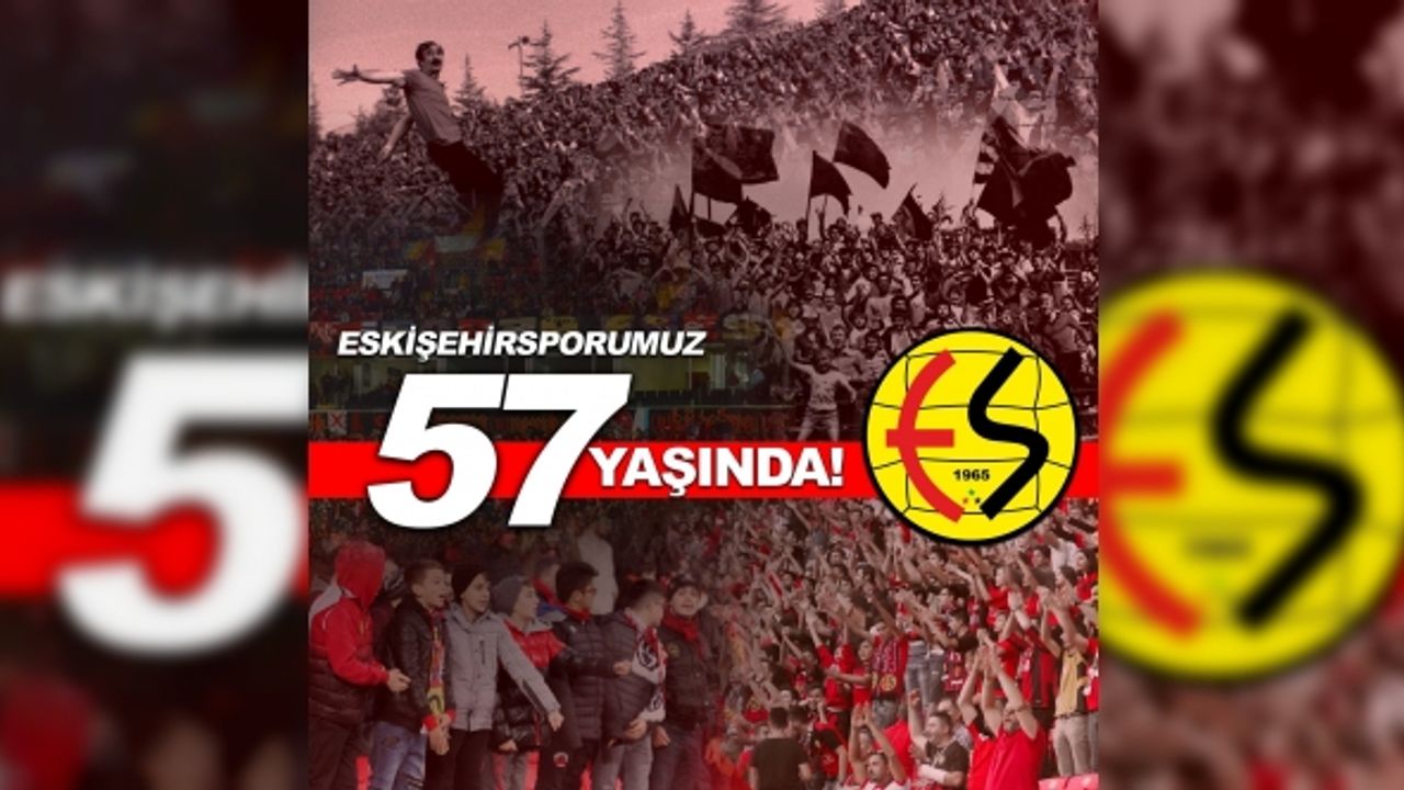 Eskişehirspor 57 yaşında