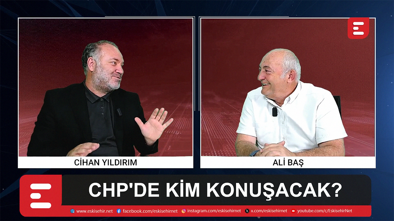 Ali Baş ve Cihan Yıldırım Eskişehir'in Gündemi Yorumluyor