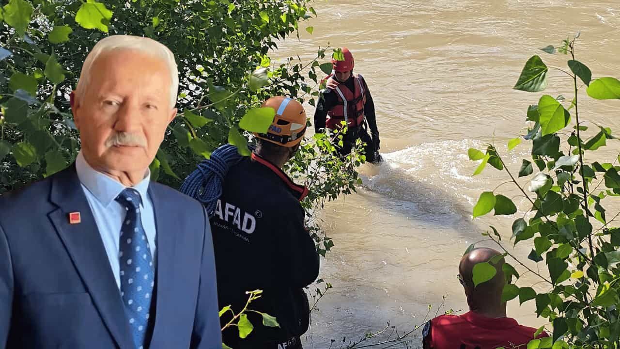 Çaya düşen CHP'li yöneticinin cansız bedenine ulaşıldı