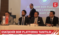 Eskişehir Bor Platformu Tanıtıldı