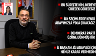 “Aklınıza gelmeyecek isimleri partimizde görebilirsiniz”