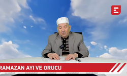 İslam Güzel Ahlaktır - Ramazan Orucu ve Ayı