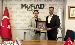 Bursa Genç MÜSİAD Yönetim Kurulu Başkanı'ndan Eskişehir şubesine ziyaret