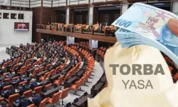 2025 torba yasasında neler var? İşte yeni gelecek düzenlemeler