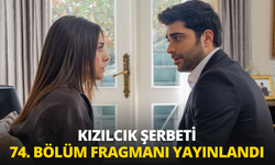 Kızılcık Şerbeti 74. bölüm fragmanı yayınlandı: Kızılcık Şerbeti 74. Bölüm Fragmanı