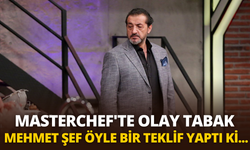 MasterChef'te olay tabak! Mehmet Şef öyle bir teklif yaptı ki...