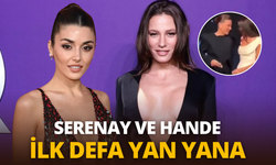 Serenay ve Hande ilk defa yan yana: Güzellikleri büyüledi