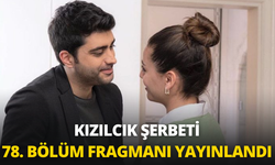 Kızılcık Şerbeti 78. bölüm fragmanı yayınlandı: Kızılcık Şerbeti 78. Bölüm Fragman