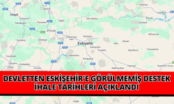 Devletten Eskişehir'e görülmemiş destek: İhale tarihleri açıklandı