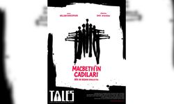 “Macbeth'in Cadıları Bir De Bizden Dinleyin” Eskişehir sahnesinde!