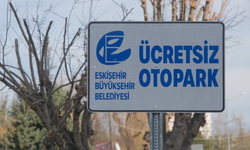 Eskişehir'in iki mahallesine ücretsiz otopark geliyor
