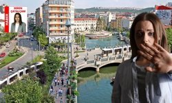 "Eskişehir'de şiddet var ama görünür değil"