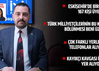 İYİ Parti Eskişehir İl Başkanı Serdar Ulucan