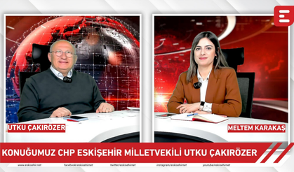 Net Soru - Konuğumuz CHP Eskişehir Milletvekili Utku Çakırözer