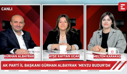 Mevzu Budur - AK Parti Eskişehir İl Başkanı Gürhan Albayrak