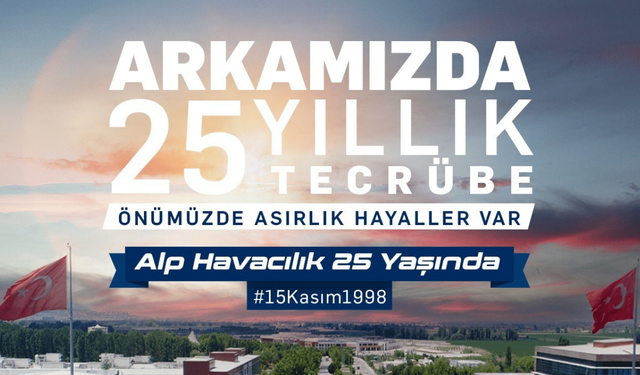 Alp Havacılık 25’nci yılını kutladı