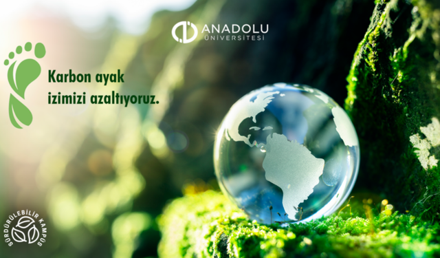 Anadolu Üniversitesi sürdürülebilirlik çalışmalarına yenisini ekledi