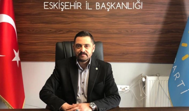 İYİ Parti Eskişehir İl Başkanı Ulucan: "Acil şifalar diliyoruz"