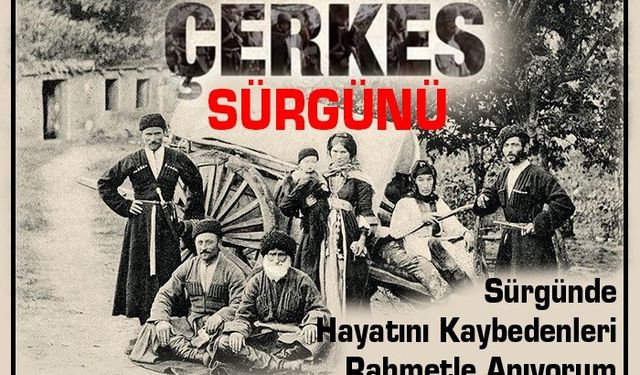 Vali Hüseyin Aksoy'dan Çerkez sürgünü paylaşımı