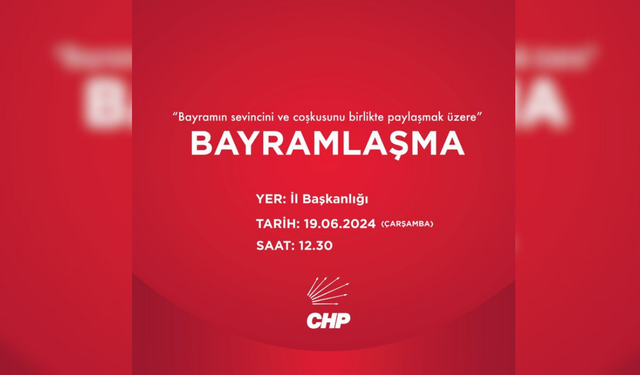 CHP Eskişehir İl Başkanlığı bayramlaşma programı düzenleyecek