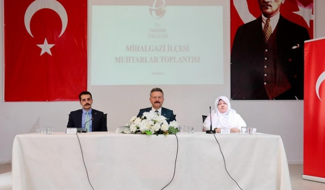 Mihalgazi'de muhtarlar toplantısı düzenlendi