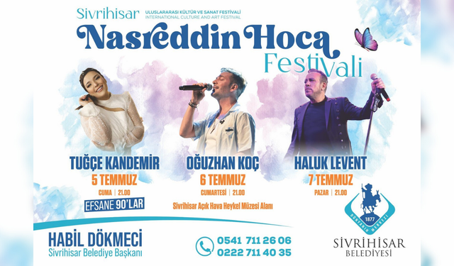 Nasreddin Hoca Kültür ve Sanat Festivali'nde konserler yarın başlıyor