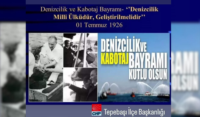 "Kabotaj ve Denizcilik Bayramını kutluyoruz"