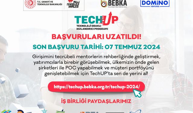 BEBKA Tech Up programının başvurularının uzatıldığını açıkladı