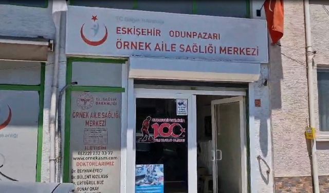 Eskişehir'de 289 aile hekimi vatandaşların hizmetinde