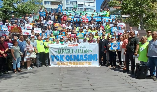 "Sermayenin doğayı talanına geçit vermeyeceğiz!"