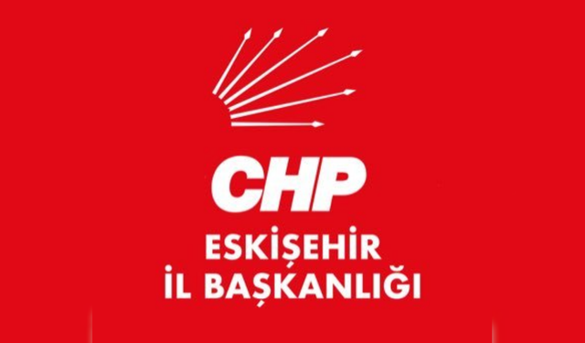 CHP Eskişehir İl Teşkilatı 'Tüzük Kurultayı Toplantısı' yapacak