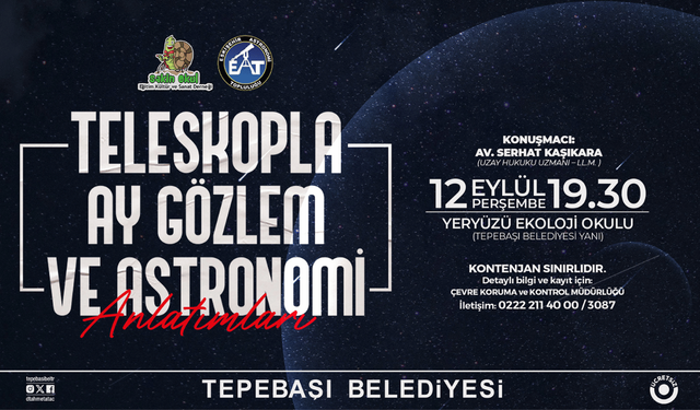 Eskişehir'de teleskopla ay gözlemi ve astronomi anlatımları yapılacak