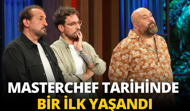 MasterChef tarihinde bir ilk yaşandı: Heyecan dorukta