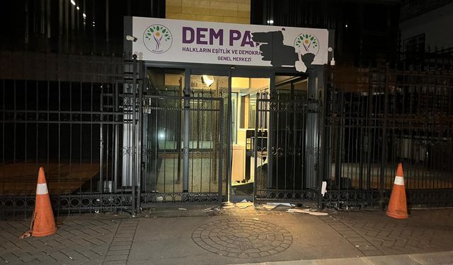 DEM Parti Genel Merkezi'ne saldırı