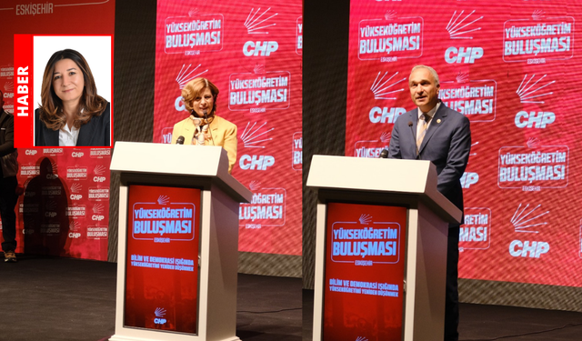 CHP’den Eskişehir’de eğitim zirvesi: Her üç üniversite mezunundan biri işsiz!