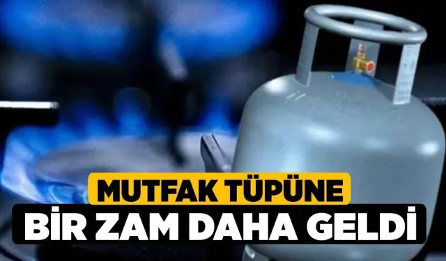 Ocakta tüp patladı! 12 kg mutfak tüpüne Kasım zammı