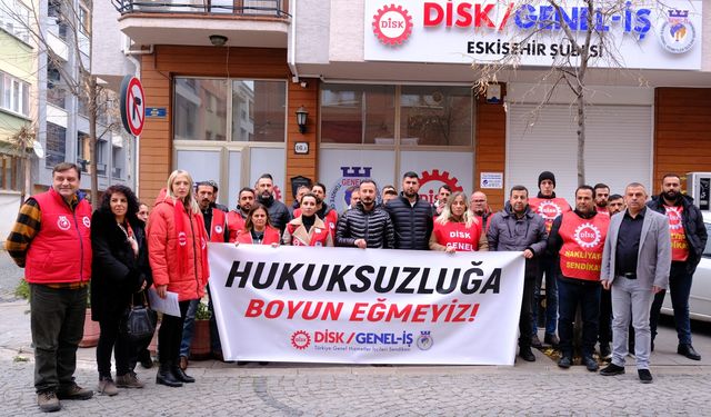 DİSK Eskişehir Bölge Temsilcisi Zeynep Kaya: “Sendikamıza yönelik bir tür algı operasyonudur”