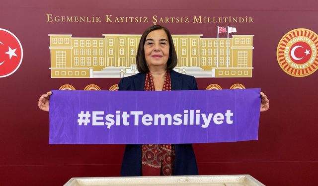 "Kadın temsiliyetinin tek uçlu politikaların üretilmesine engel olacağı kesindir"