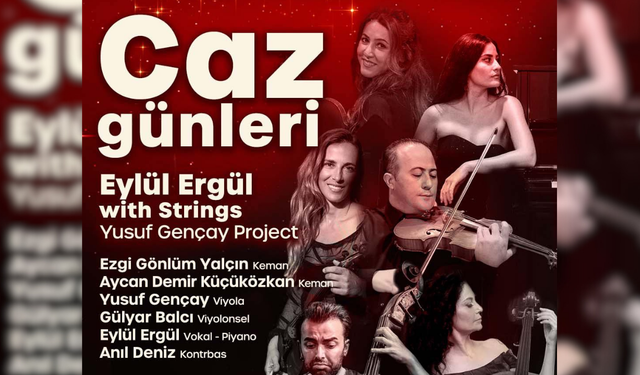 Cazın büyüleyen tınıları Eskişehir’de yankılanacak