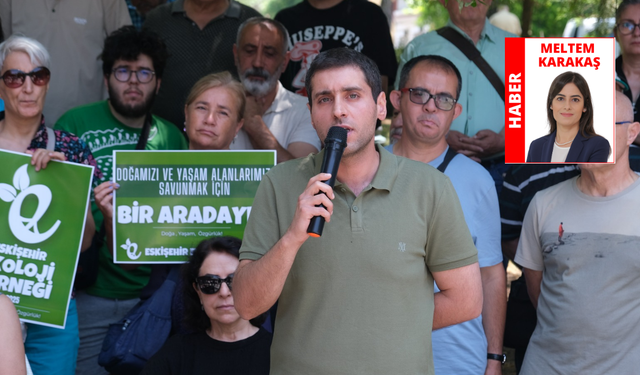 Talan projelerine karşı Eskişehir sahipsiz değil: “4 Temmuz’da Ankara’dayız”