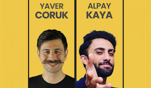 Alpay ve Yaver Eskişehir'de kahkaha tufanı estirecek