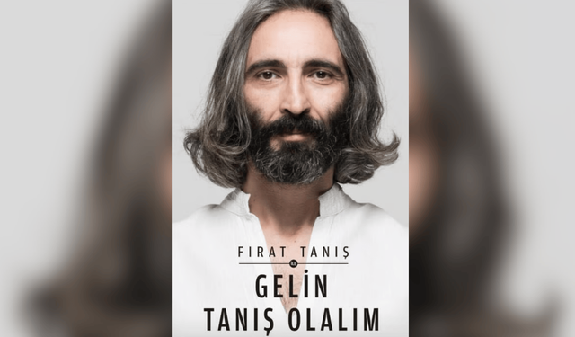 "Fırat Tanış ile Gelin Tanış Olalım" Eskişehir’de tiyatroseverle buluşacak