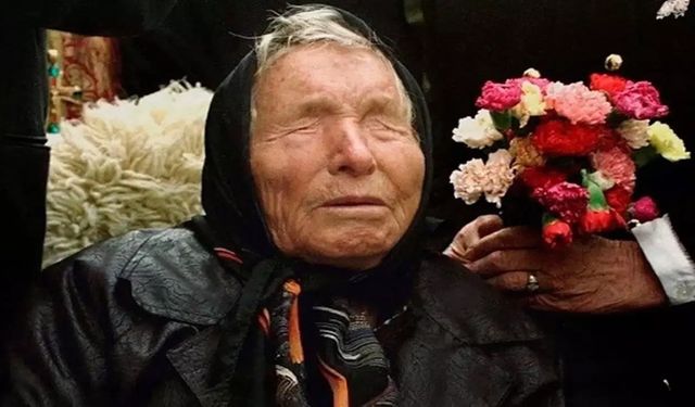 Baba Vanga'nın 2026 kehaneti ortaya çıktı: Gerçekleşirse dünya değişecek