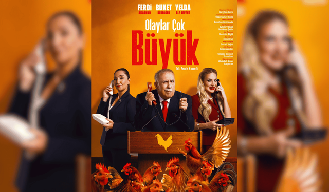 Eskişehir'de ünlü isimler “Olaylar Çok Büyük" oyunuyla sahneye çıkacak