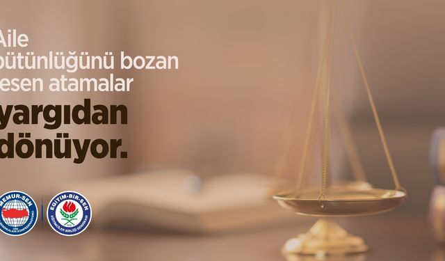 Aile bütünlüğünü bozan resen atamalara yürütmeyi durdurma