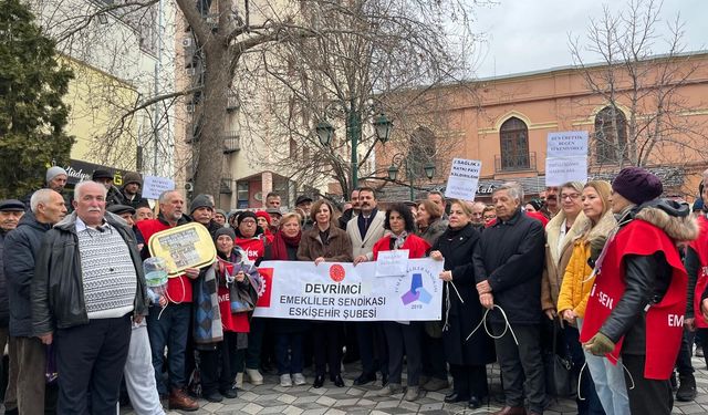 Eskişehir’de emeklilerden tepki: “1.062 TL’lik artış bir zam değil, emeklinin aklıyla alay etmektir!”