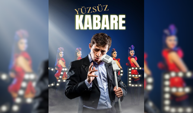 "Yüzsüz Kabare" oyunu Eskişehir'de!