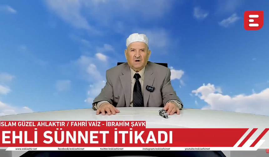 İslam Güzel Ahlaktır - Ehli Sünnet İtikadı