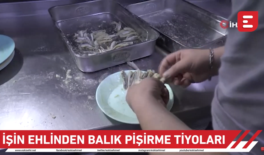 İşin ehlinden balık pişirme tüyoları