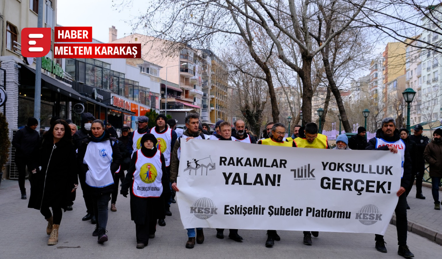 KESK Eskişehir Şubeler Platformu TÜİK ve Enflasyon rakamlarını protesto edip yürüyüş gerçekleştirdi